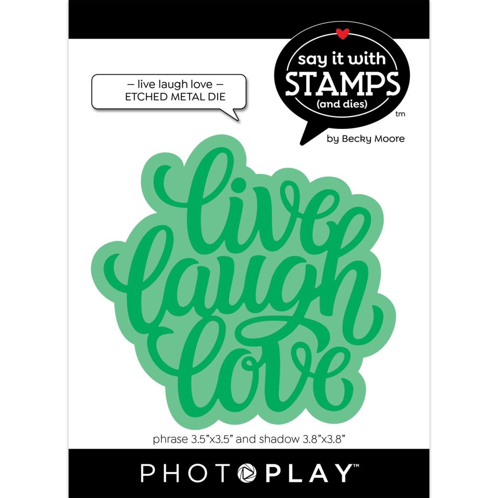 PhotoPlay Live Laugh Love Large Phrase Die sis4615