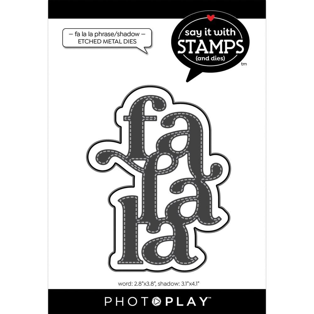 PhotoPlay Fa La La Phrase And Shadow Dies sis4566