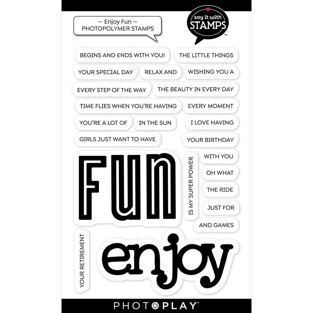 Photoplay Enjoy Fun Clear Stamps sis4631