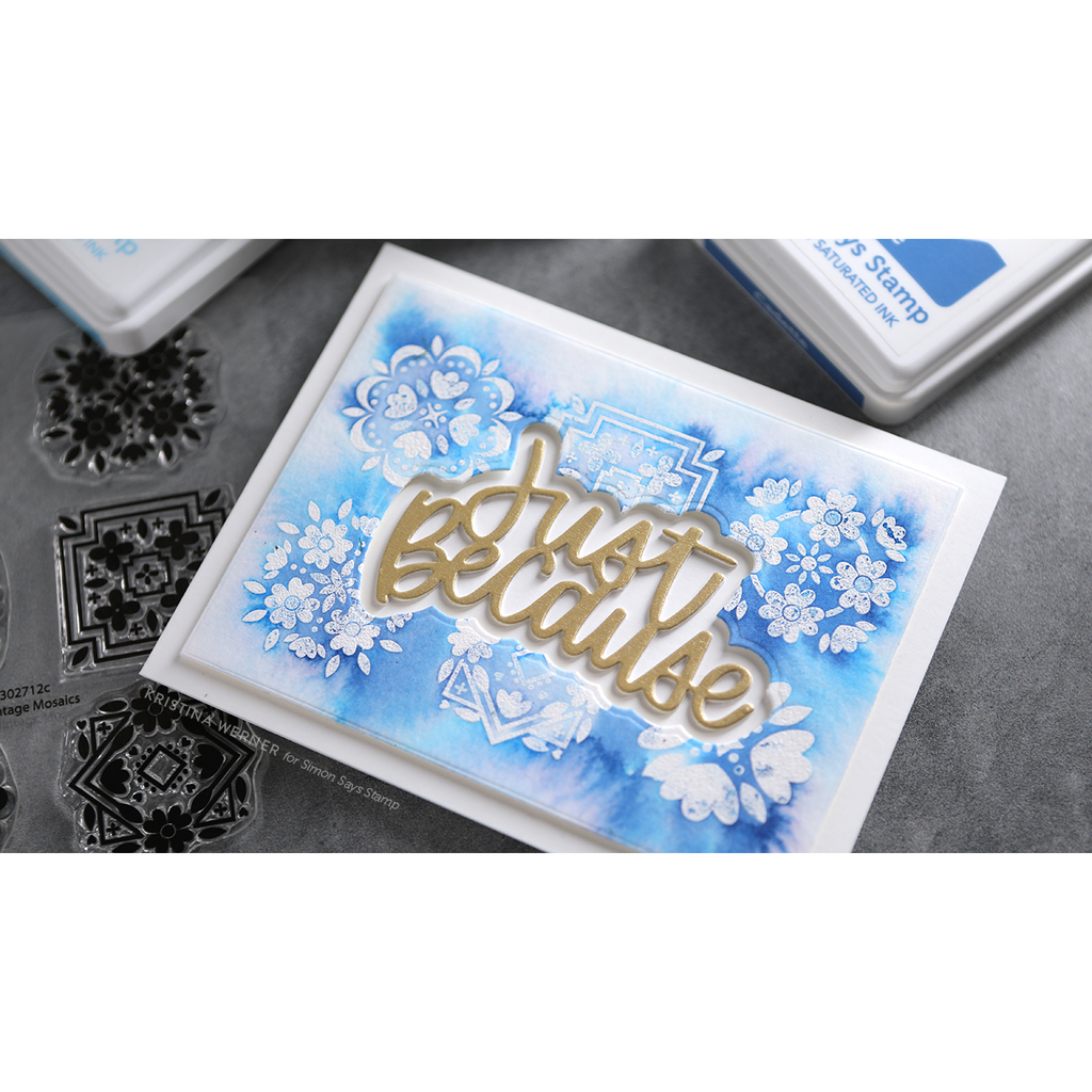 Simon Says Clear Stamps Vintage Mosaics sss302712c Out Of This World You Just Because Card | color-code:ALT09