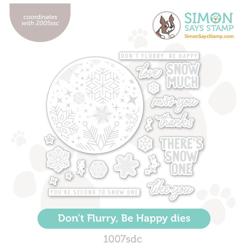 Simon Says Stamp Don't Flurry Be Happy Wafer Dies 1007sdc