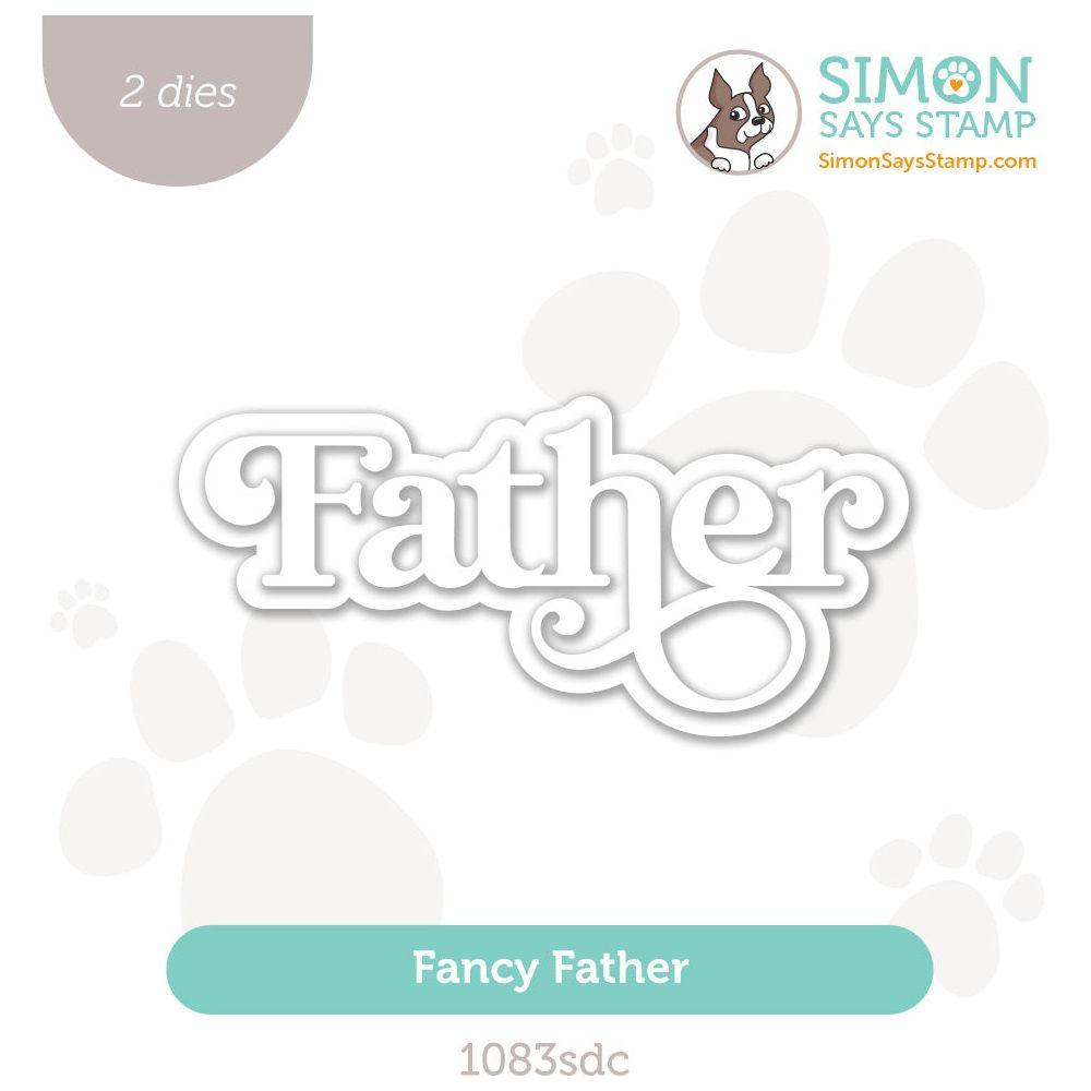 Simon Says Stamp Fancy Father Wafer Dies 1083sdc Celebrate