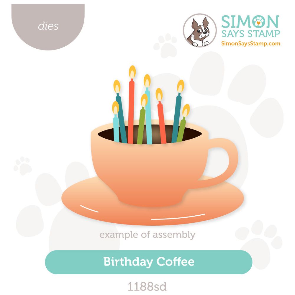 Simon Says Stamp Birthday Coffee Wafer Dies 1188sd Sweet Wishes