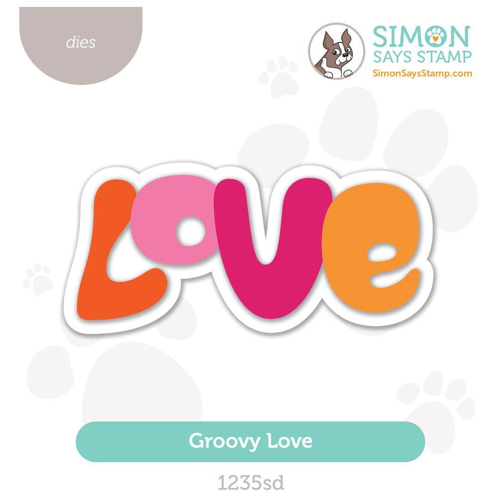 Simon Says Stamp Groovy Love Wafer Dies 1235sd To Love