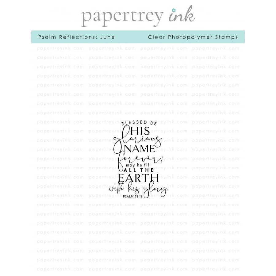 Papertrey Ink Psalm Reflections June Clear Stamp 1518