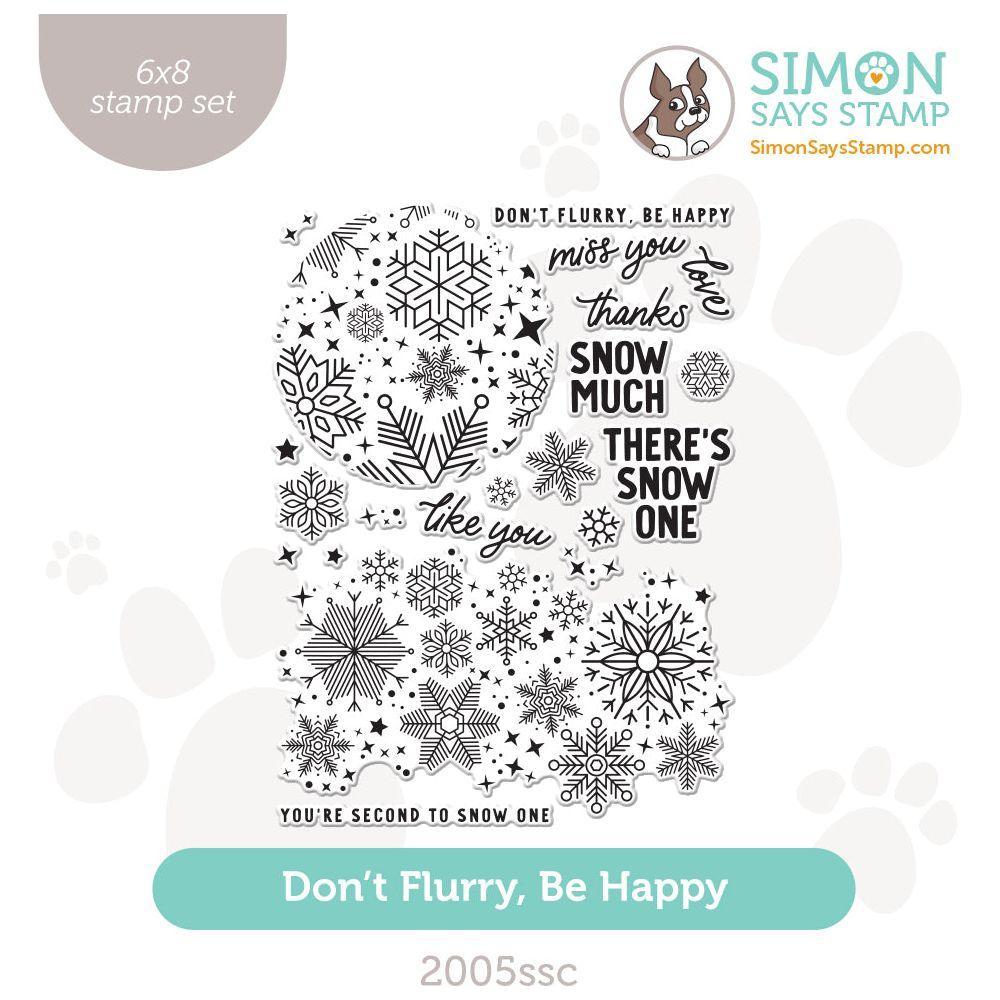 Simon Says Clear Stamps Don't Flurry Be Happy 2005ssc