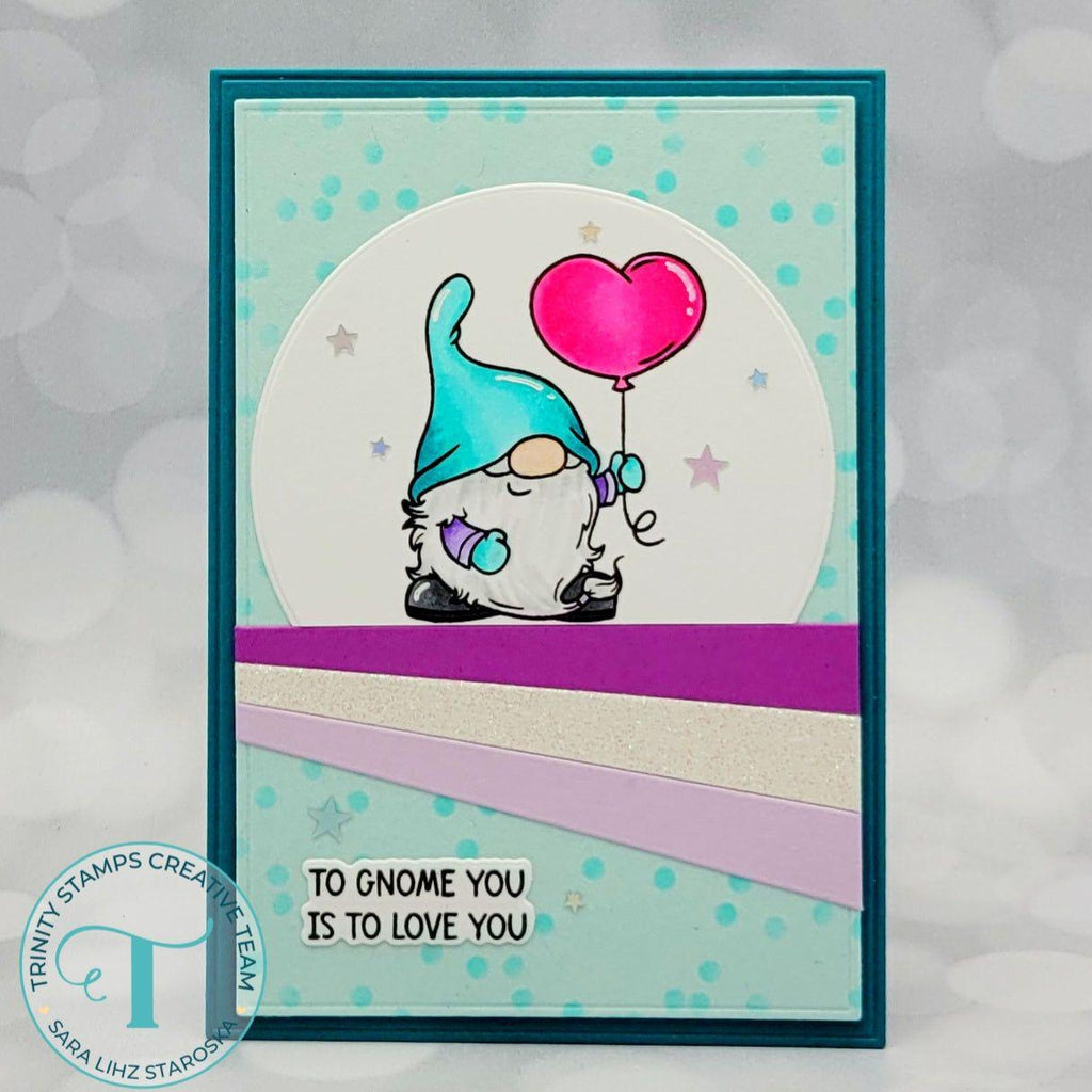 Trinity Stamps My One and Gnomely Die Set tmd-c301 to gnome you is to love you card