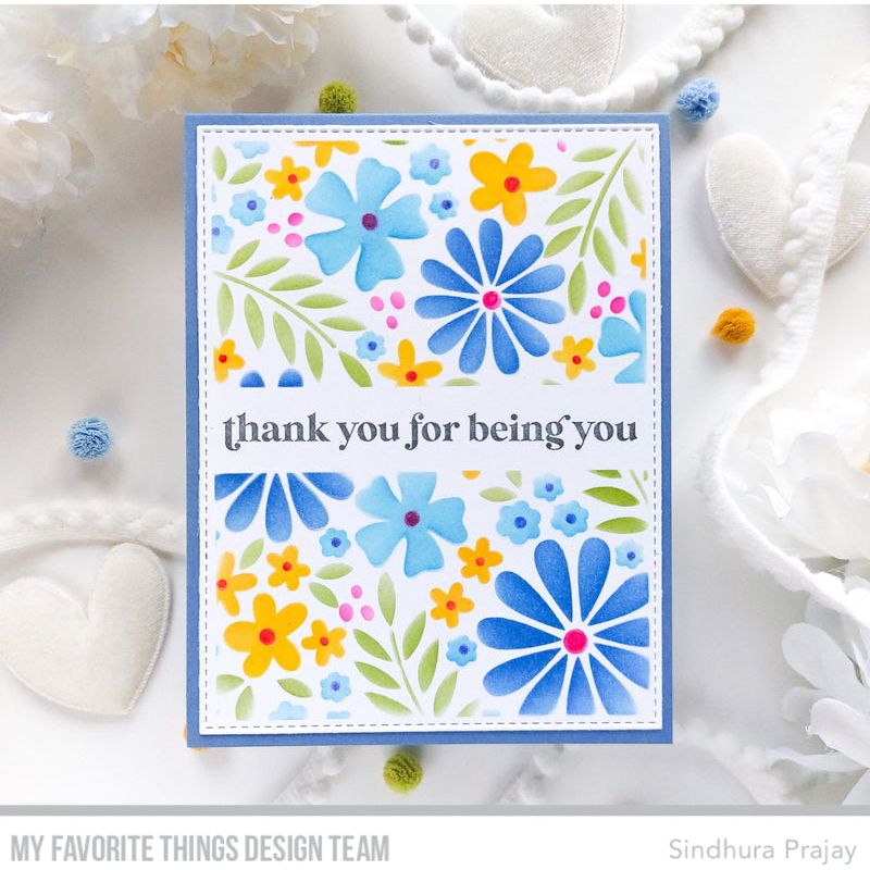 My Favorite Things Flower Fusion Stencil Set st192 thank you for being you | color-code:alt1