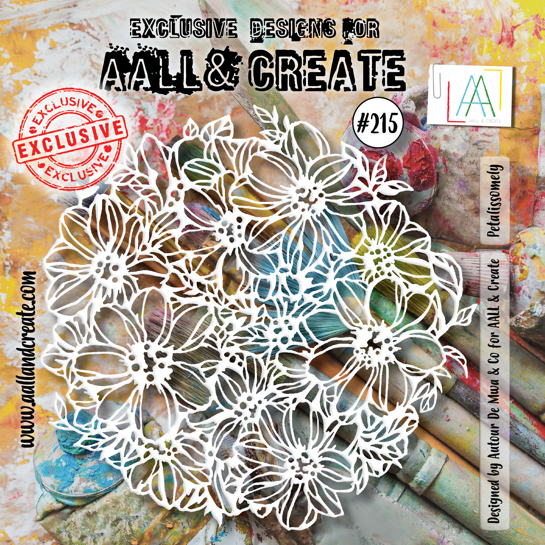 Aall and Create #215 - 6X6 Stencil - Petalissomely