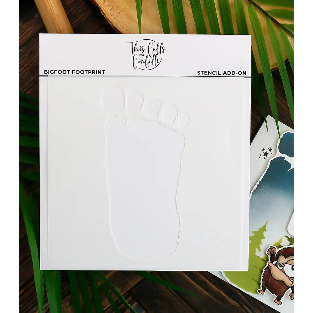 This Calls For Confetti Bigfoot Footprint Stencil