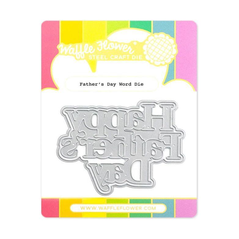 Waffle Flower Father's Day Word Dies 421678