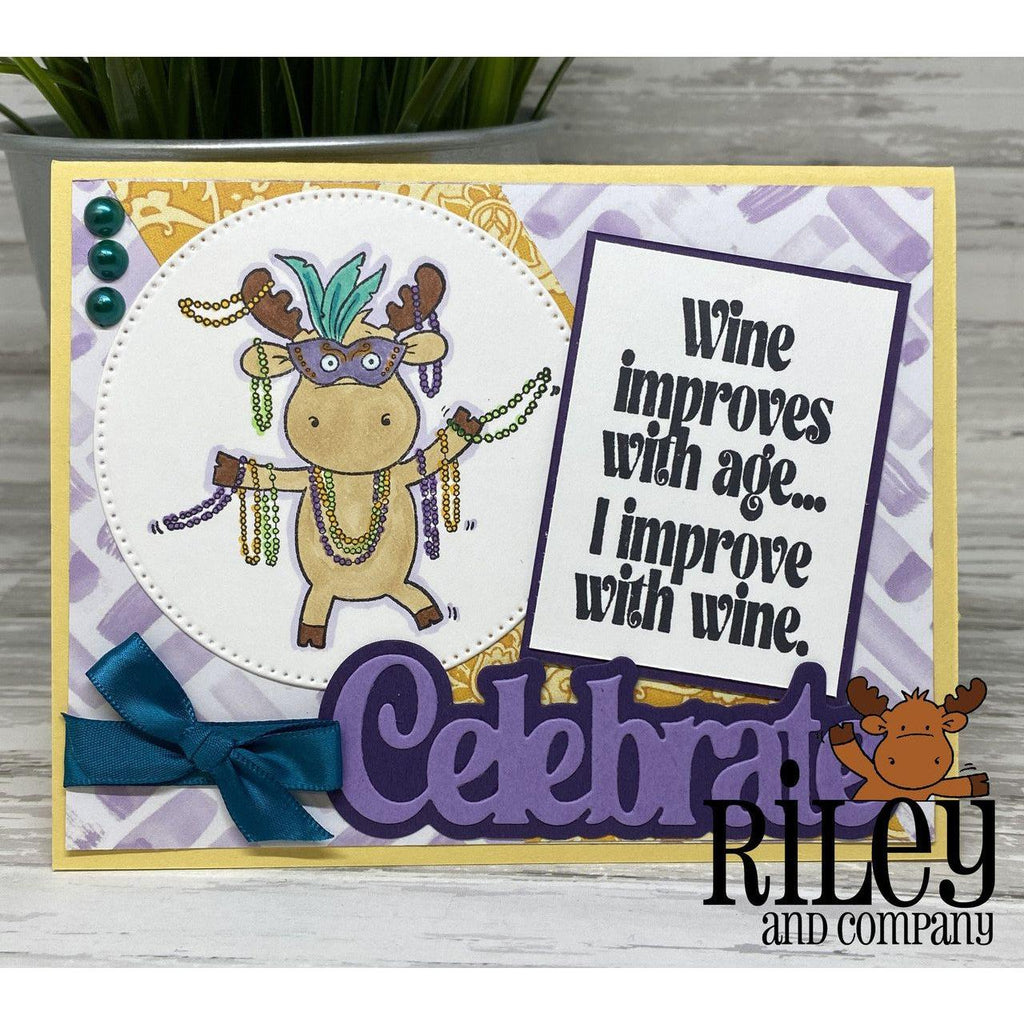 Riley And Company Funny Bones I Improve With Wine Clear Stamp rwd-1276 mardi gras