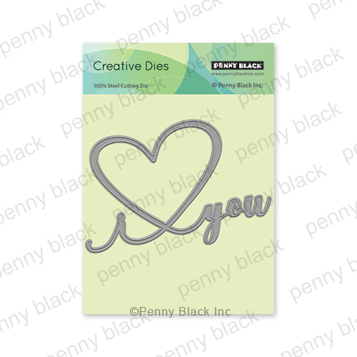 Penny Black I Heart You Thin Metal Creative Dies 51-808