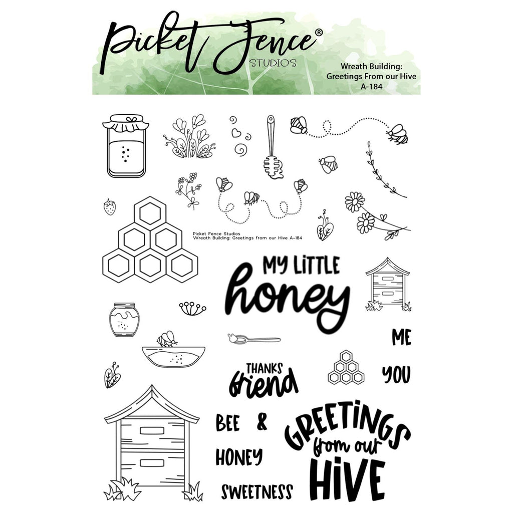 Picket Fence Studios Wreath Building: Greetings from our Hive Clear Stamps a-184