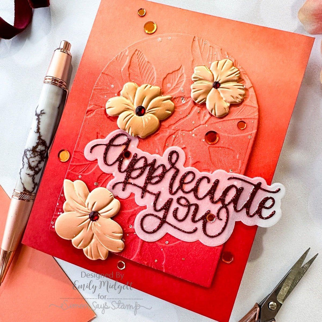 Simon Says Stamp Appreciate You Wafer Dies 1047sd Be Bold Appreciate You Card | color-code:ALT03