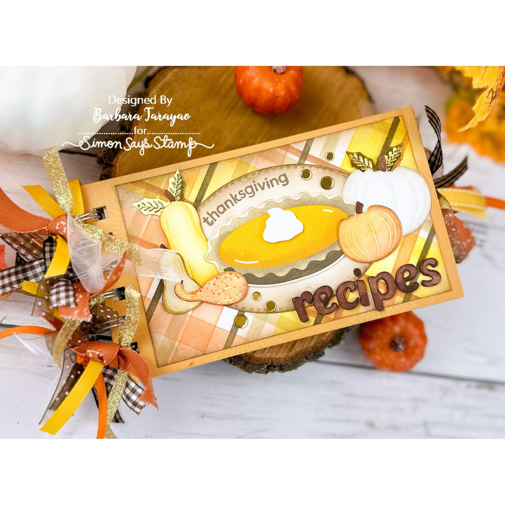 Simon Says Stamp Autumn Gourds Wafer Dies sd465 Stamptember Thanksgiving Recipe Book