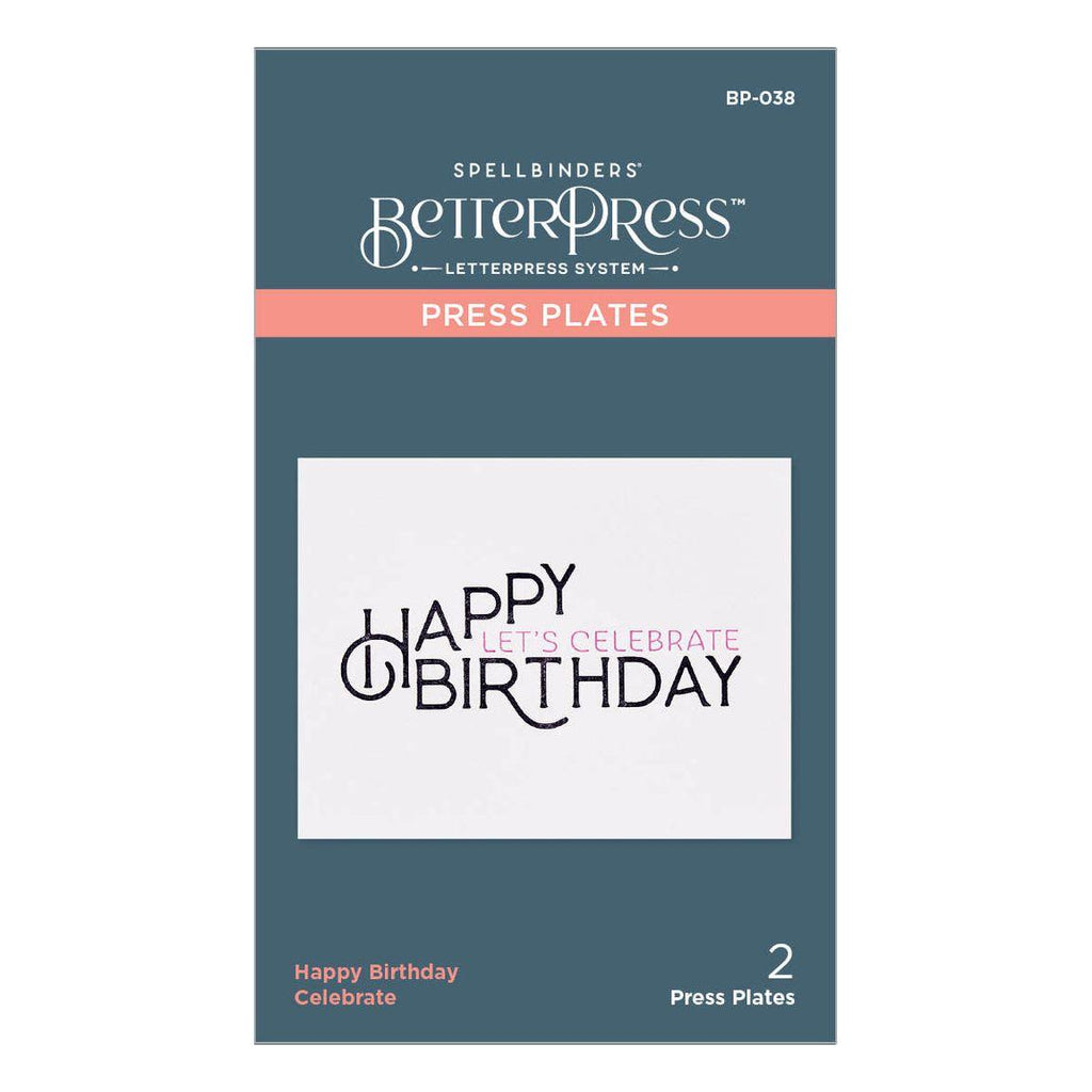 BP-038 Spellbinders Happy Birthday Celebrate Press Plate Clelebrate