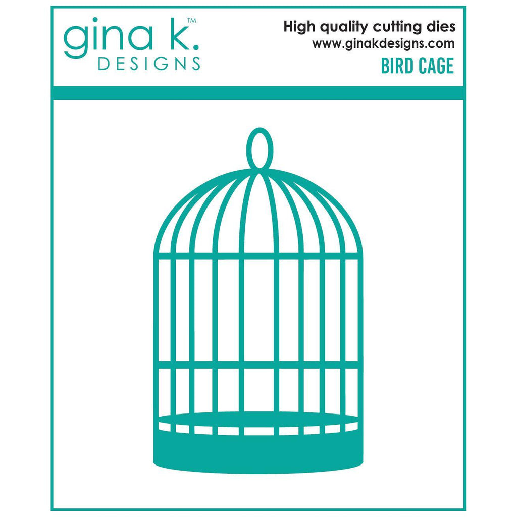 Gina K Designs Bird Cage Die die0383