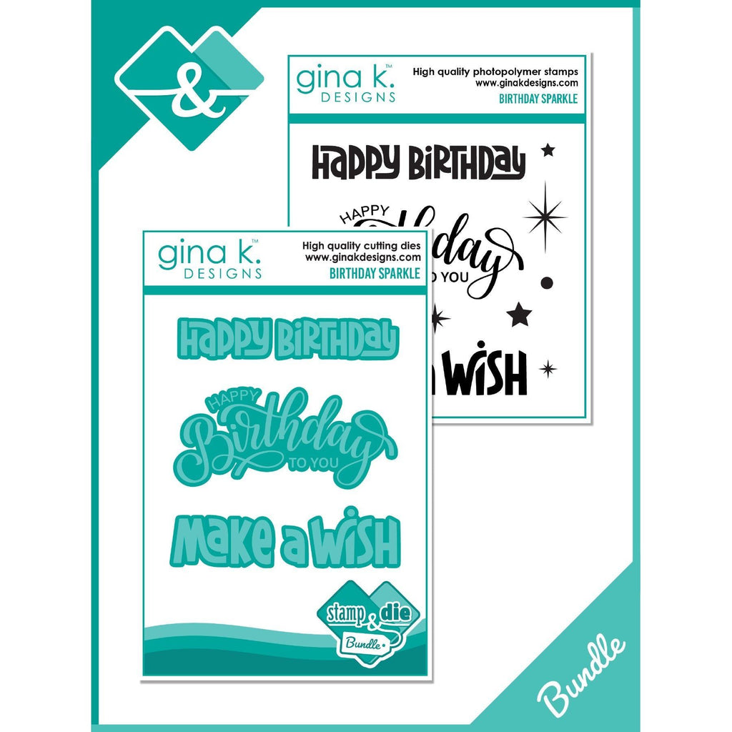 Gina K Designs Birthday Sparkle Clear Stamps and Dies Bundle die0394