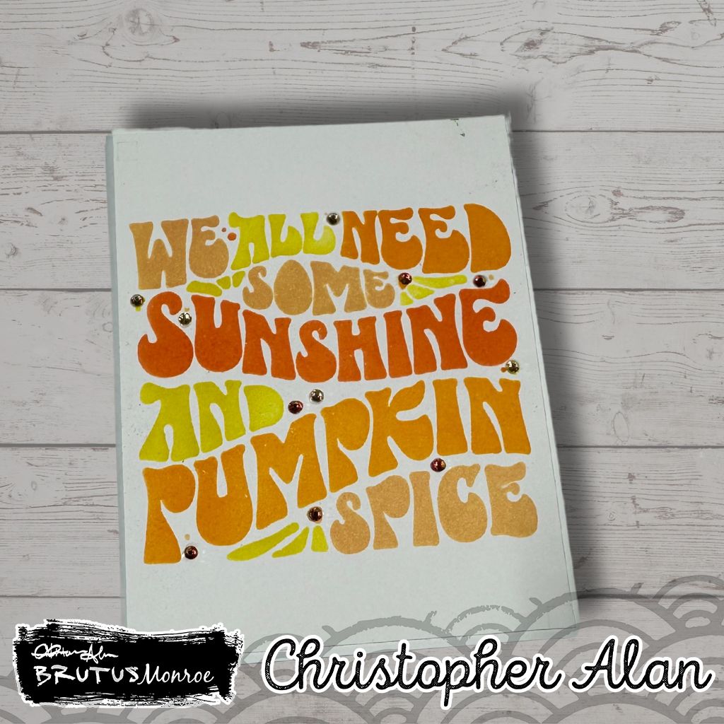 Brutus Monroe Pumpkin Spice Layering Stencils bru1396 sunshine