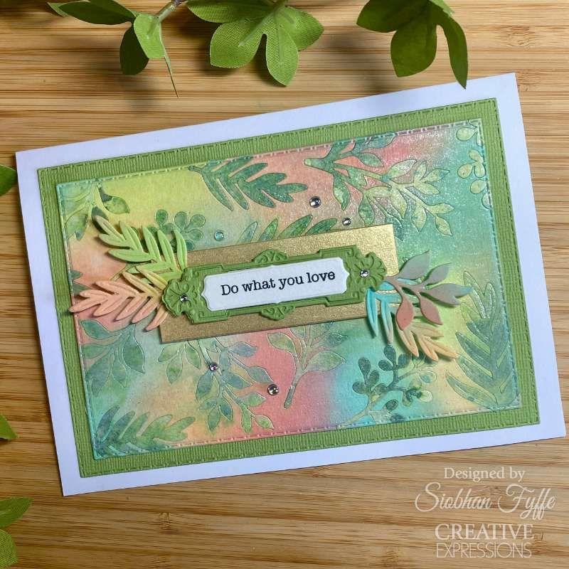 Creative Expressions Fabulous Foliage Dies ced1554 do what you love