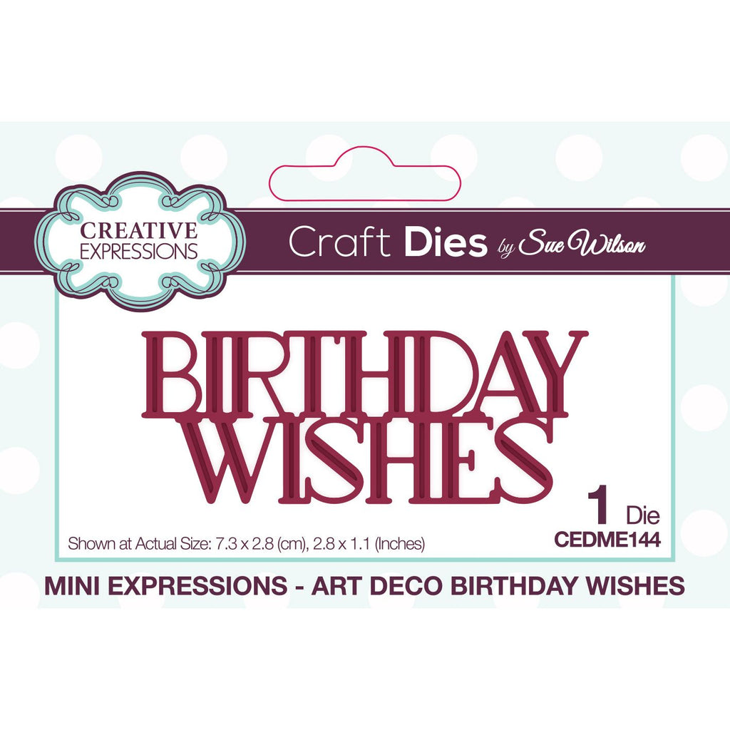 Creative Expressions Art Deco Birthday Wishes Mini Expressions Die cedme144