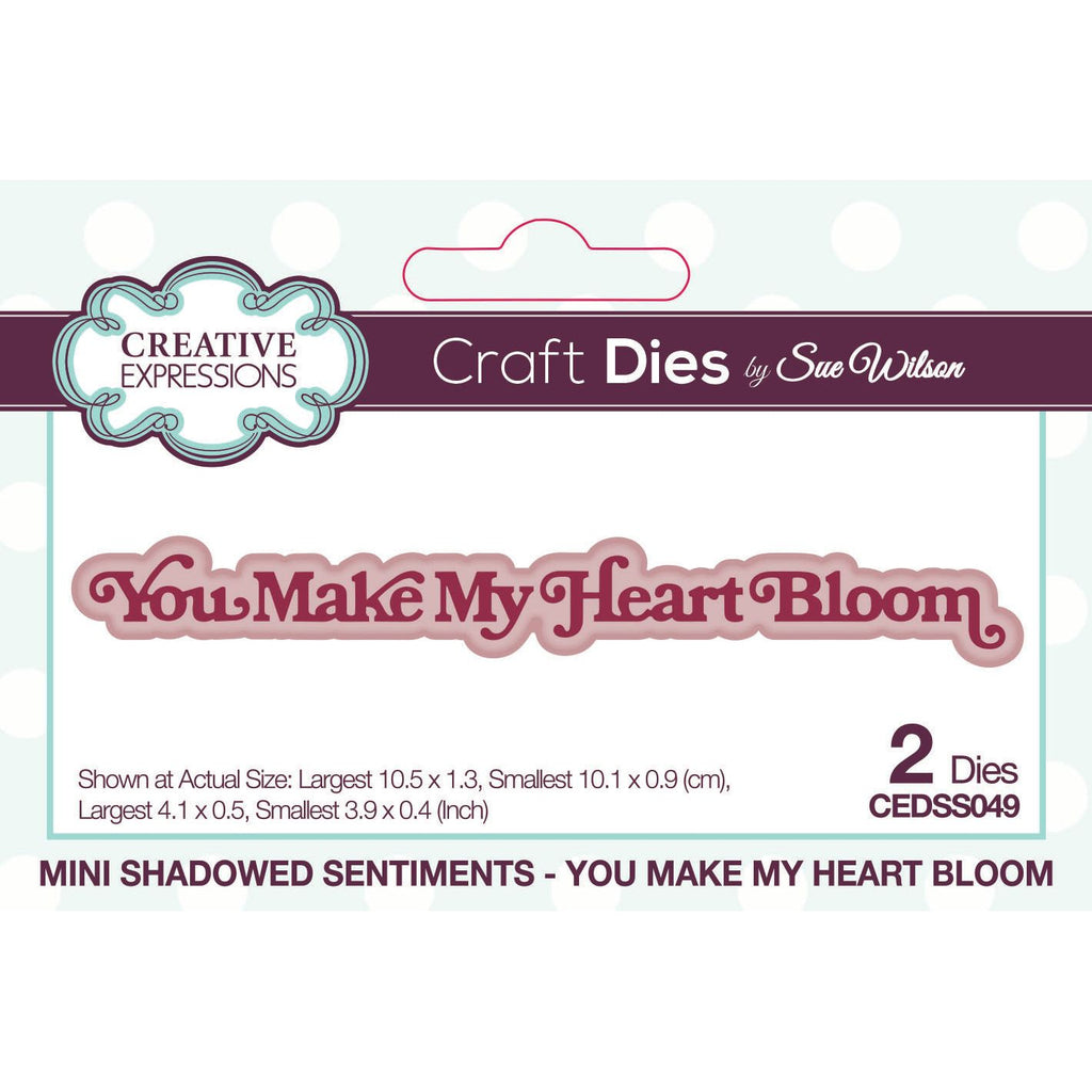 Creative Expressions You Make My Heart Bloom Dies cedss049