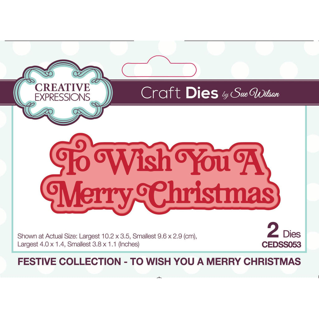 Creative Expressions To Wish You A Merry Christmas Dies cedss053