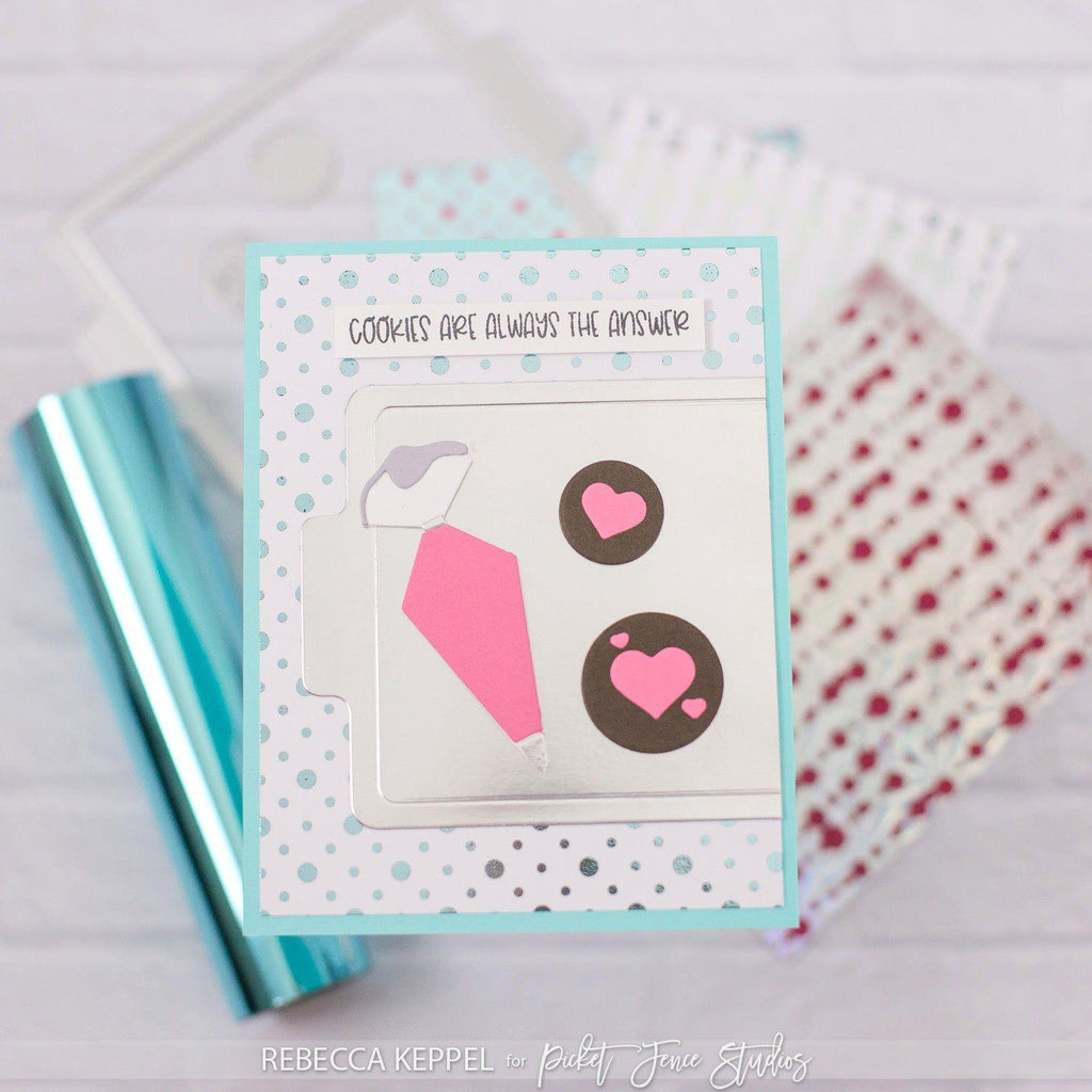 Picket Fence Studios Polka Dot Palooza Foiling Toner Card Fronts ft-134 cookies are always the answer