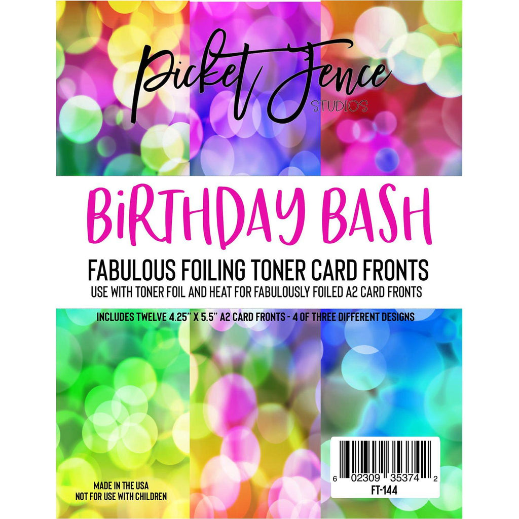 Picket Fence Studios Foiling Toner Card Fronts Birthday Bash ft-144