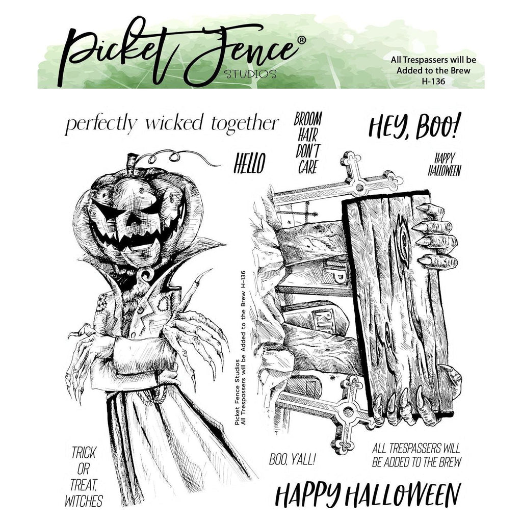 Picket Fence Studios All Trespassers will be Added to the Brew Clear Stamps h-136