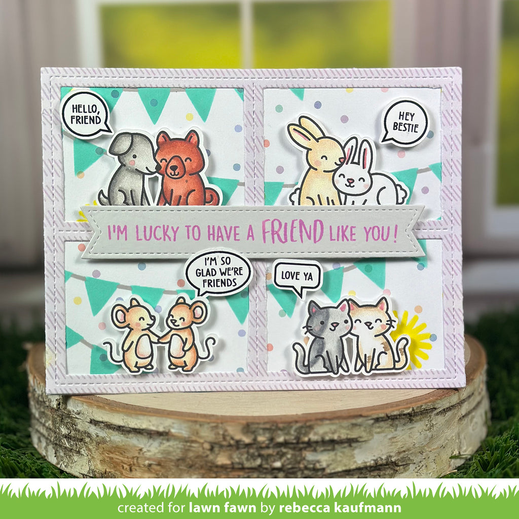 Lawn Fawn Set All the Speech Bubbles Clear Stamps and Dies I'm Lucky to have a friend like you | color-code:alt1