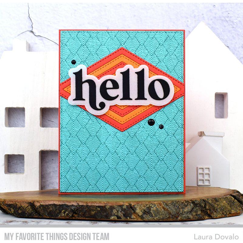 My Favorite Things Stitched Diamond Stax Dies Die-Namics mft2709 Hello | color-code:alt1