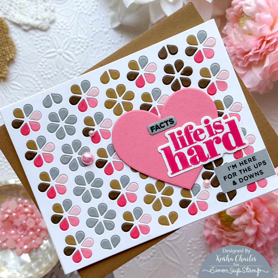 Simon Says Stamp Mini Fab Floral Plate Wafer Die s934 Sunny Vibes Life is Hard Card | color-code:ALT04