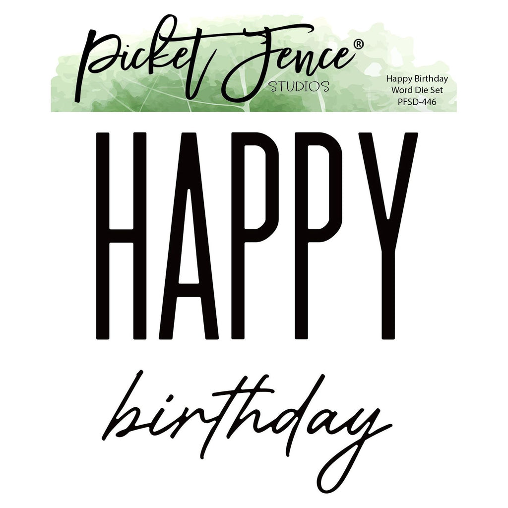 Picket Fence Studios Happy Birthday Word Dies pfsd-446