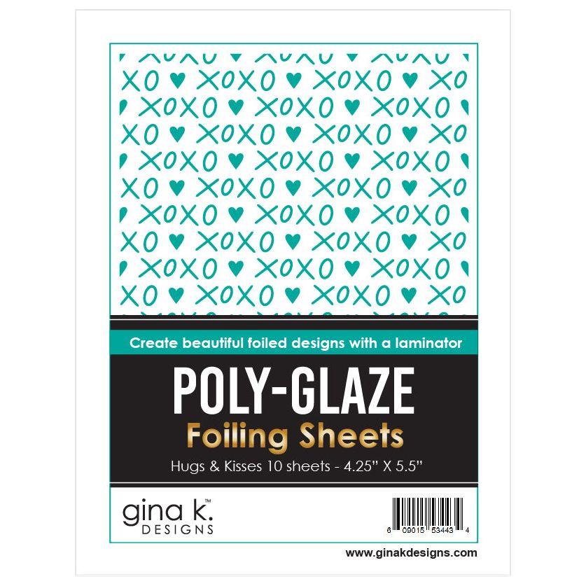 Gina K Designs Hugs and Kisses Poly-Glaze Foiling Sheets pgfshk