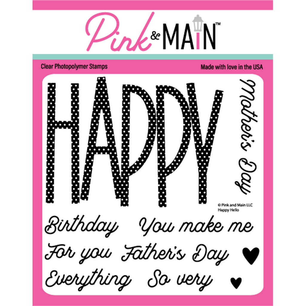 Pink and Main Happy Hello Clear Stamps pm0676