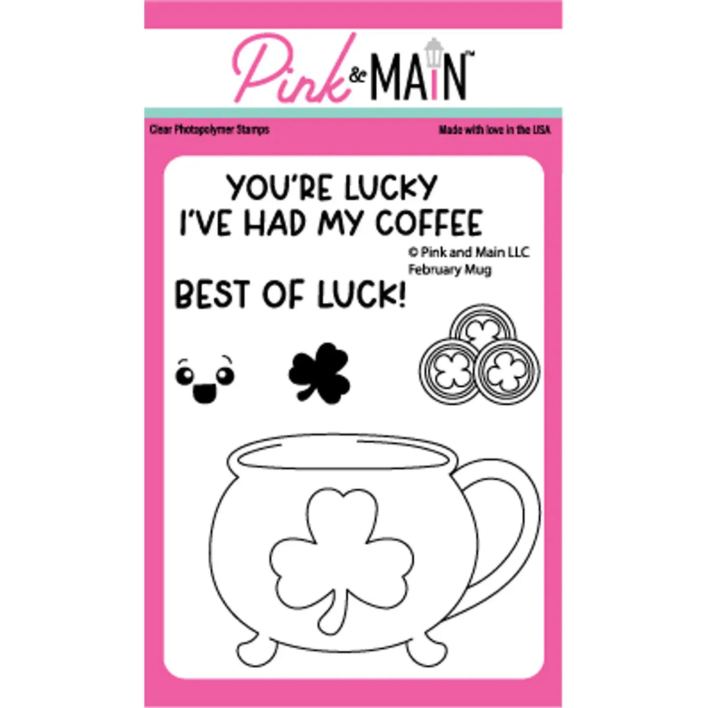 Pink and Main February Mug Clear Stamps pm0678