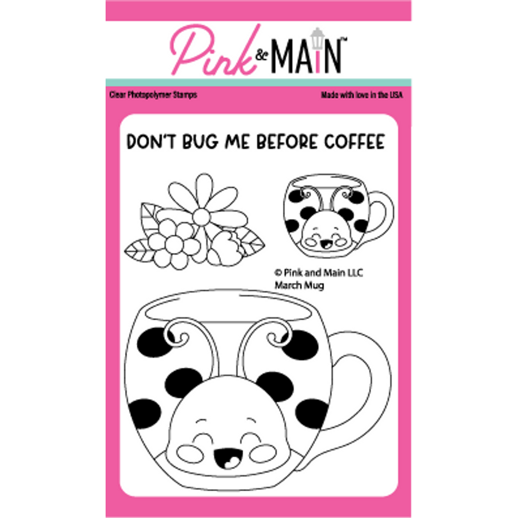 Pink and Main March Mug Clear Stamp Set pm0686