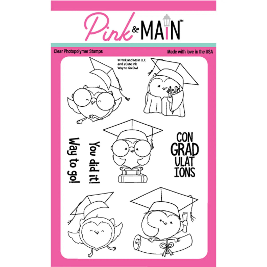 Pink and Main Way to go Owls Clear Stamps pm0703