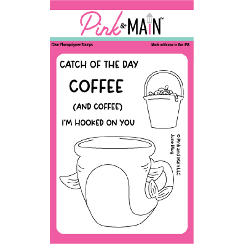 Pink and Main June Mug 3x4 Clear Stamps pm0711