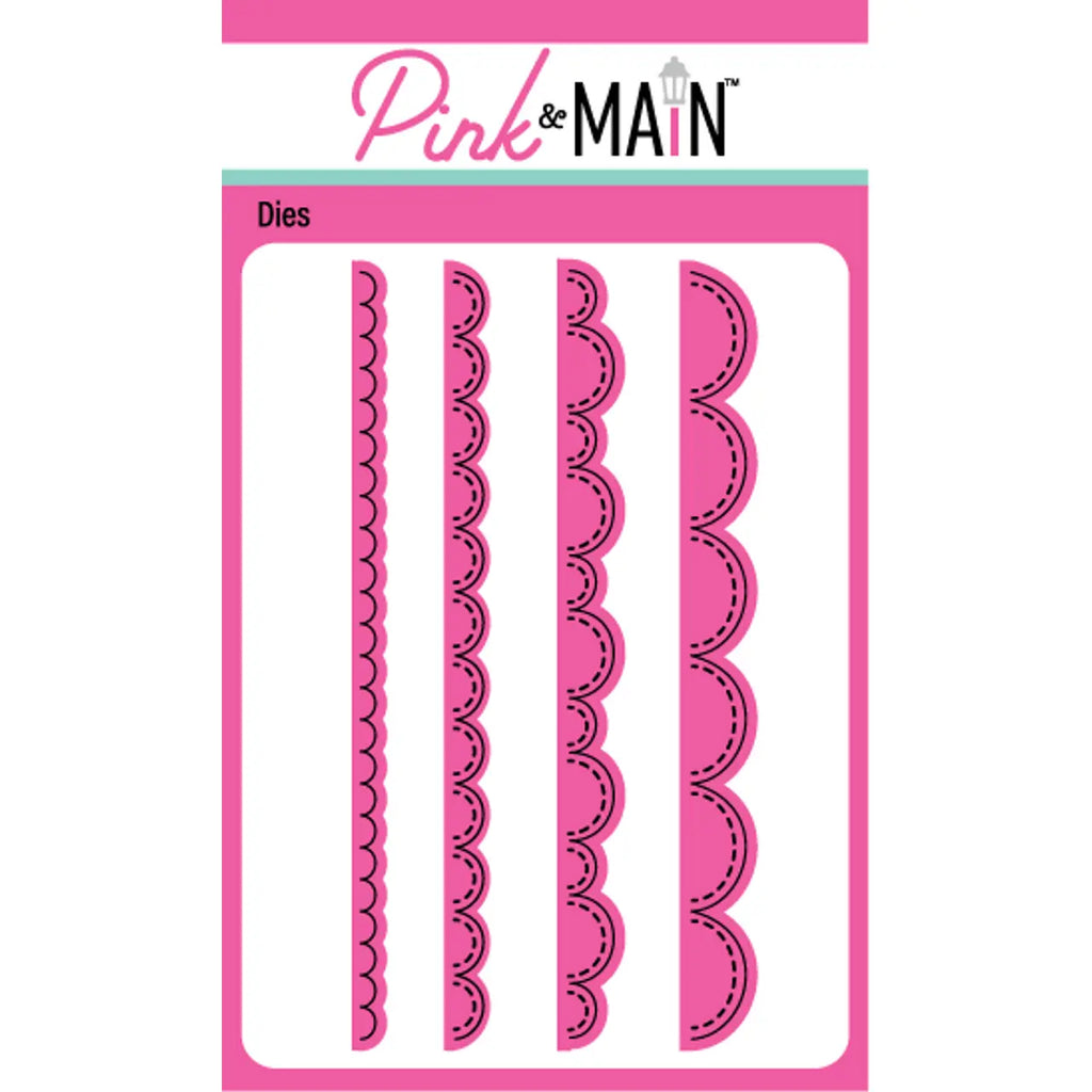 Pink and Main Fun Scallop Borders Dies pnm606