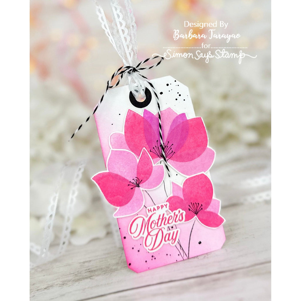 Simon Says Stamp Pretty Petals Wafer Dies 1045sdc Be Bold Mother's Day Tag | color-code:ALT03