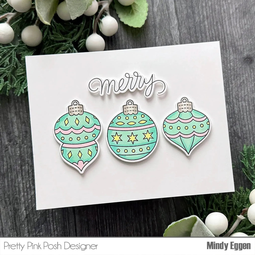 Pretty Pink Posh Holiday Ornaments Clear Stamps merry