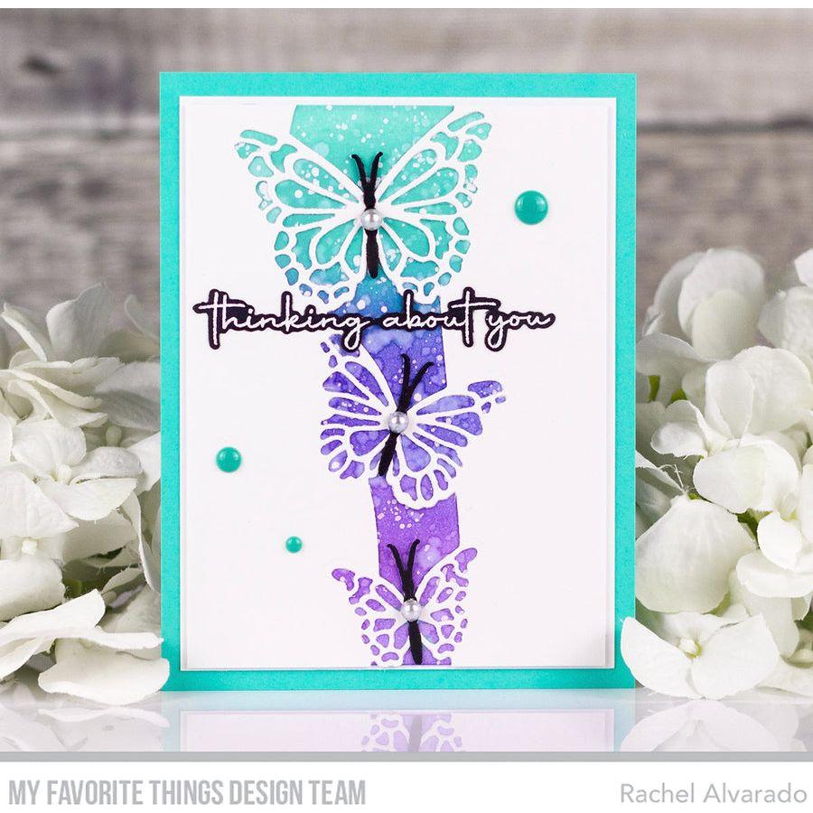 My Favorite Things You Give Me Butterflies Clear Stamps and Dies Thinking About You | color-code:alt3