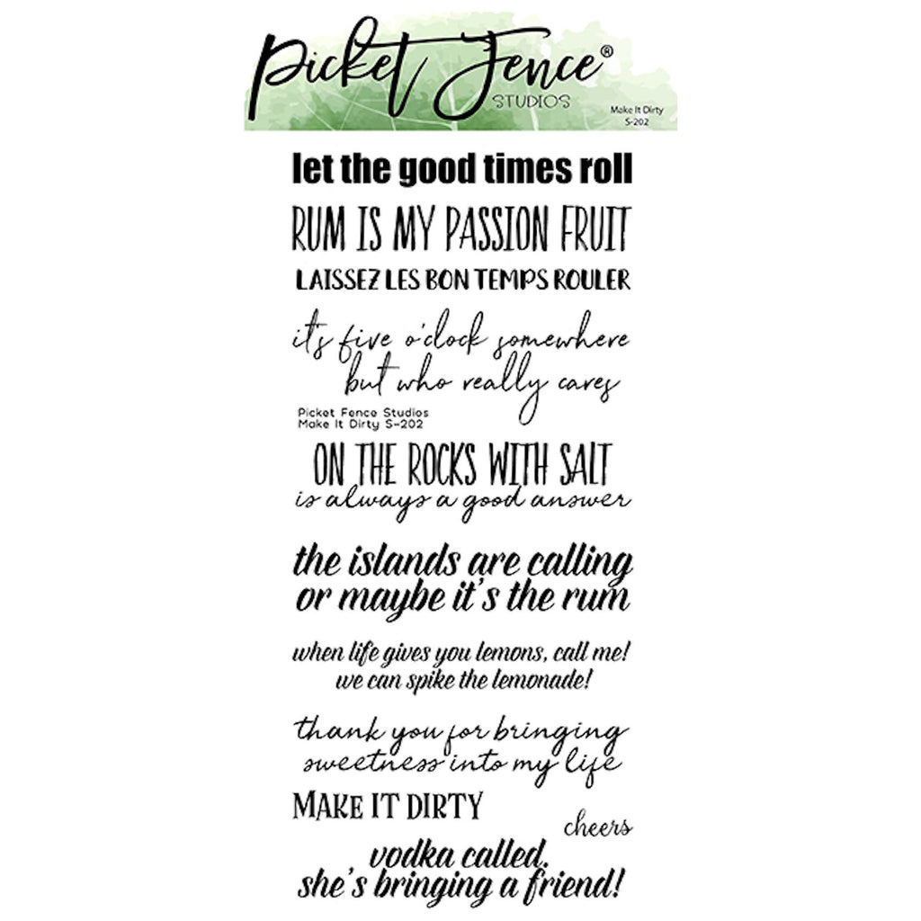 Picket Fence Studios Make It Dirty Clear Stamps s-202