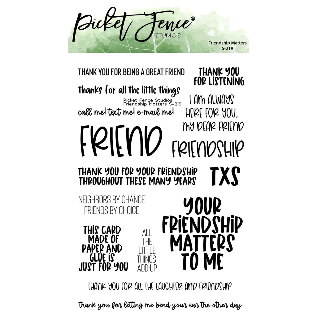 Picket Fence Studios Friendship Matters Clear Stamps s-219