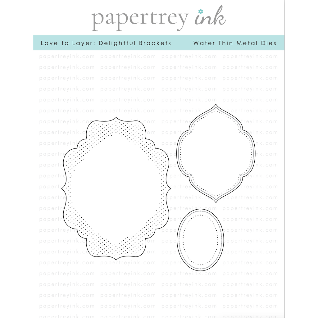 Papertrey Ink Love to Layer Delightful Brackets Dies PTI-0634