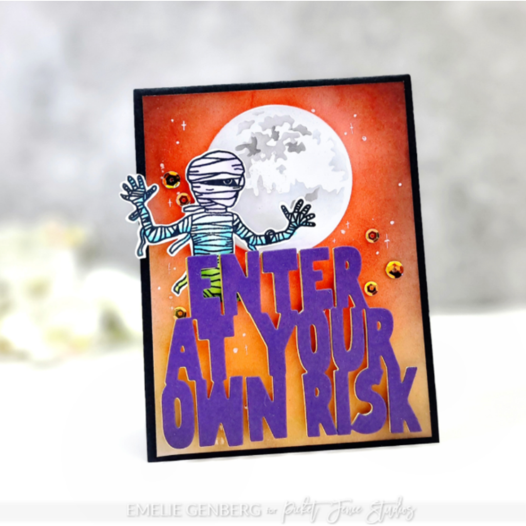 Picket Fence Studios Enter at Your Own Risk Word Die pfsd-303 mummy card