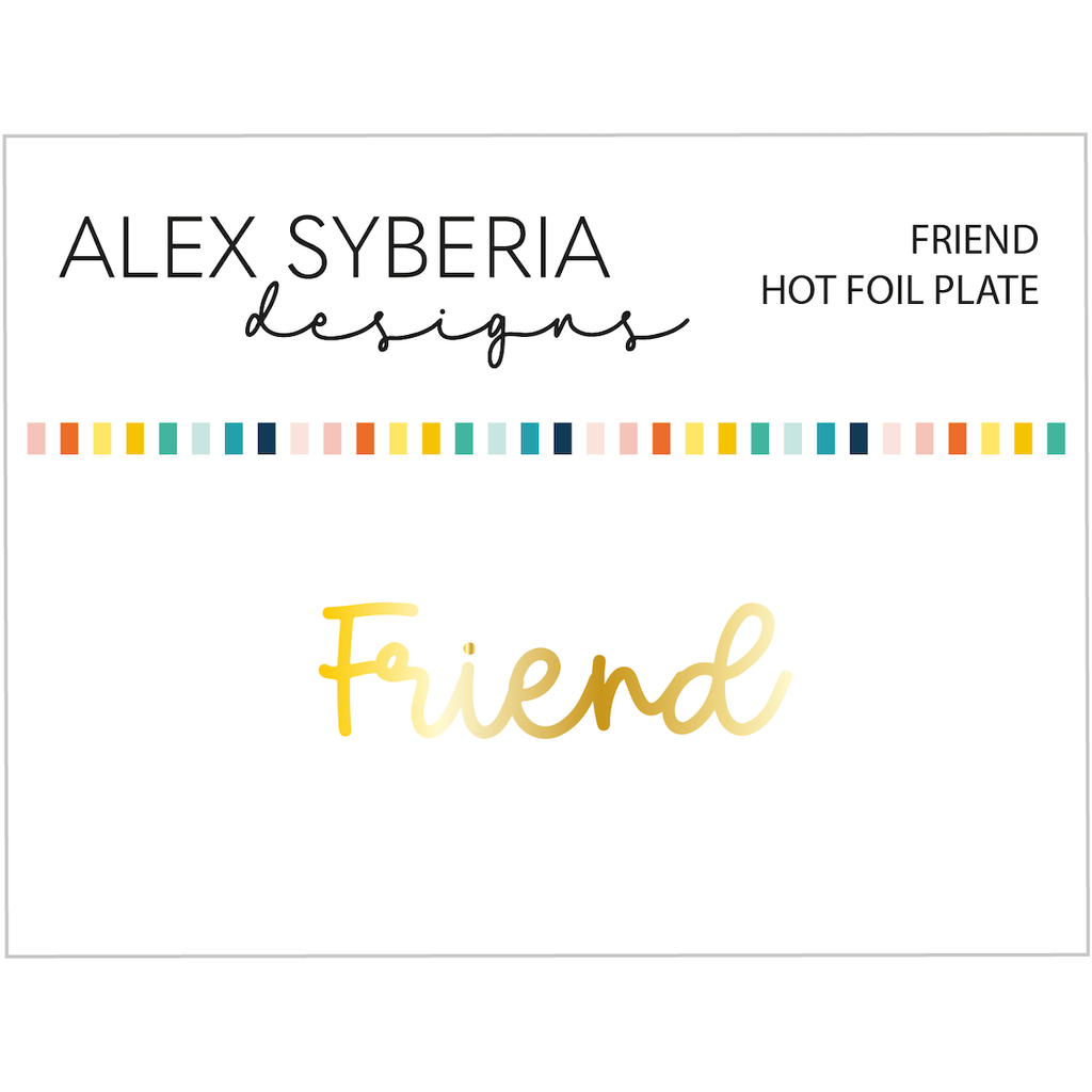 Alex Syberia Designs Friend Stamp and Die Bundle gold